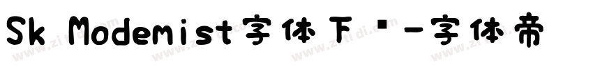 Sk Modemist字体下载字体转换